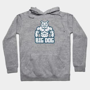 Big Dog Hoodie